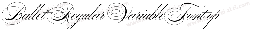 Ballet Regular VariableFont opsz字体转换